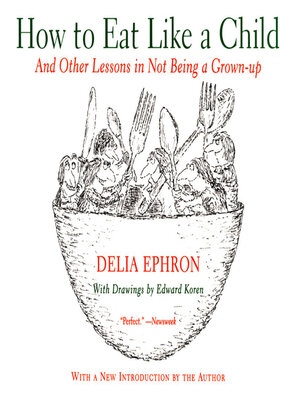 How to Eat Like a Child - ebook